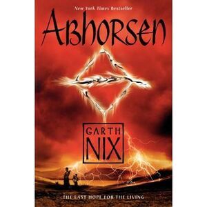Abhorsen -- Garth Nix
